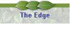 The Edge